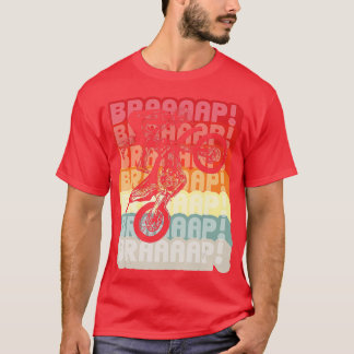T-shirt Brraaap Motocross Dirt Bike