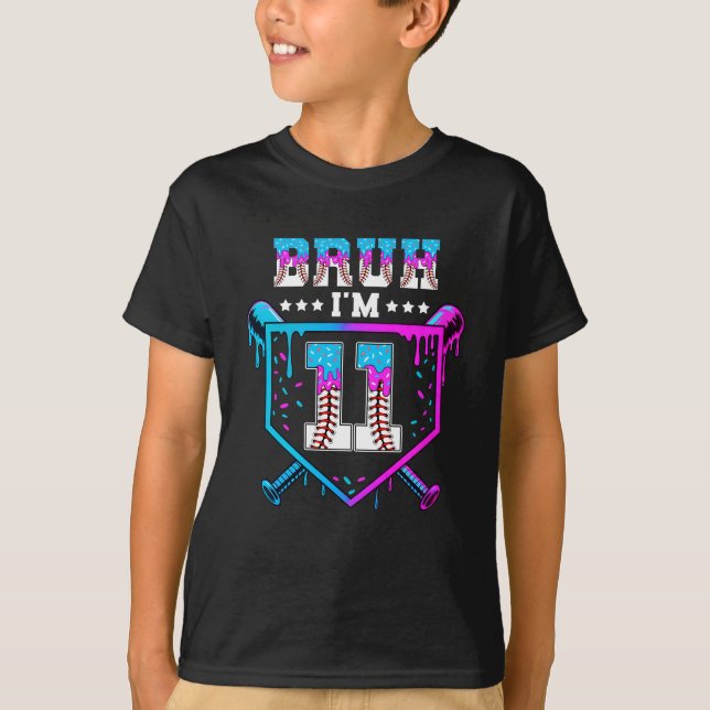 T-shirt Bruh 11th Birthday Boy Baseball Ice Cream Drip 11 (Devant)