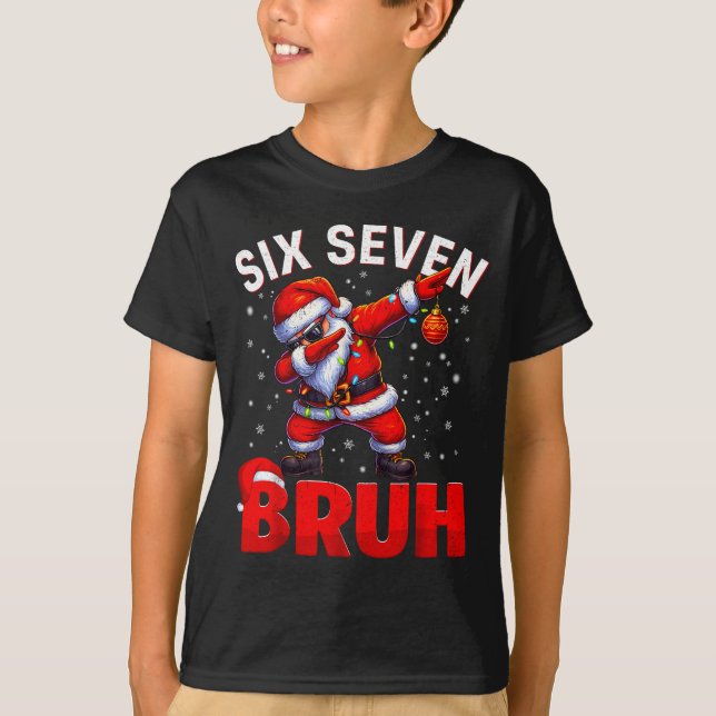 T-shirt Bruh 67 Dabbing Santa Funny Meme Six Seven Christm (Devant)