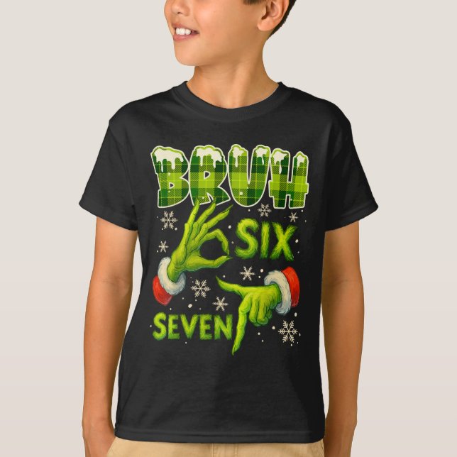 T-shirt Bruh 67 Six Seven 6 7 Meme Christmas Funny Gen Alp (Devant)