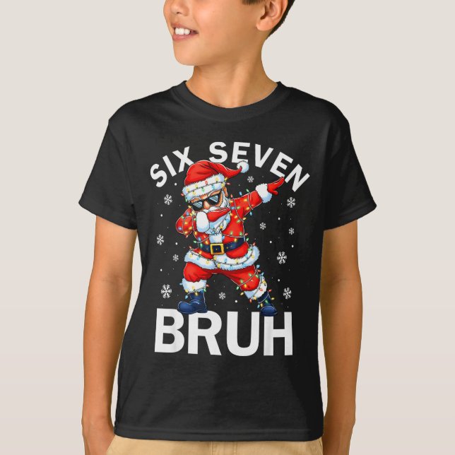 T-shirt Bruh 67 Six Seven Santa Dabbing Christmas Meme Boy (Devant)