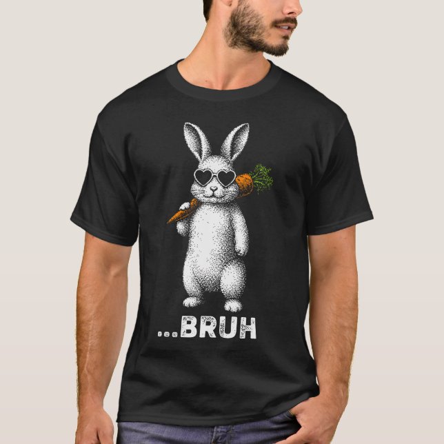T-shirt Bruh Bunny Face With Sunglasses Easter Day For (Devant)
