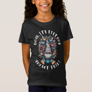 T-Shirt Bruh c'est jour de test t'as ça humour motivation