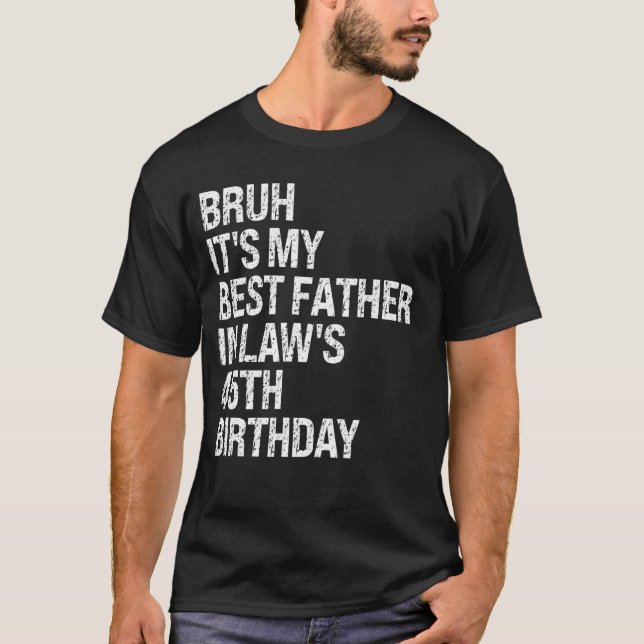 T-shirt Bruh C'est le 45e anniversaire du roi OM de mon be (Devant)