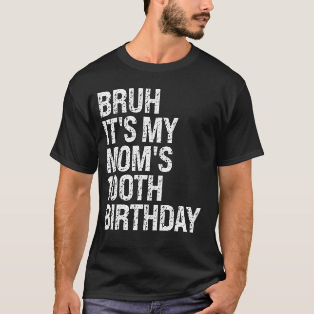 T-shirt Bruh C'est ma reine Maman 100e anniversaire Couron (Devant)