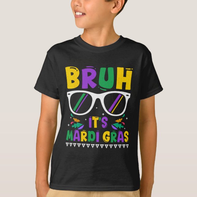 T-shirt Bruh C'est Mardi Gras Louisiane Carnaval Nouvelle- (Devant)