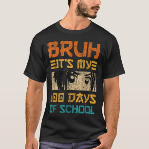 T-shirt Bruh C'Est Mes 100 Jours D'École Japon Kawaii Mang