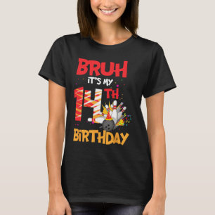 T-shirt Bruh C'est mon 14e anniversaire garçon 14 ans Bowl