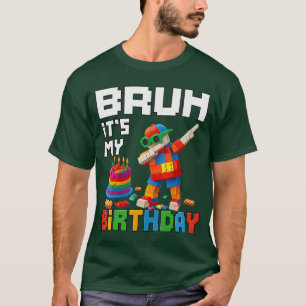 T-shirt Bruh C'est Mon Anniversaire Master Builder Bloc Br
