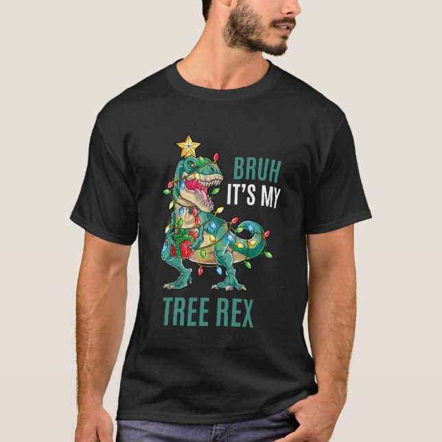 T-shirt BRUH C'est mon arbre Rex Dinosaure de Noël drôle (Devant)