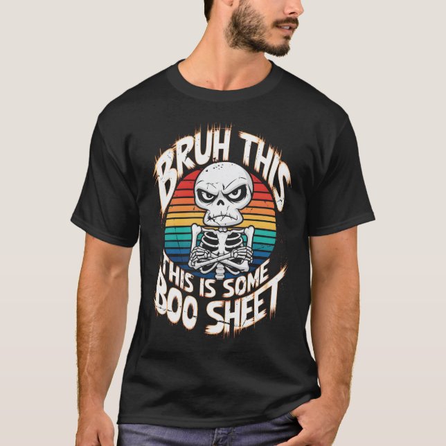 T-shirt Bruh C'Est Une Feuille De Boite Grumpy Hungry Skel (Devant)
