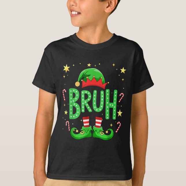 T-shirt Bruh Christmas Elf Funny Xmas Kids Boys Christmas  (Devant)