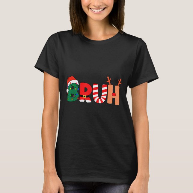 T-shirt Bruh Christmas Shirt Teens Boys Xmas Kids Funny Ch (Devant)