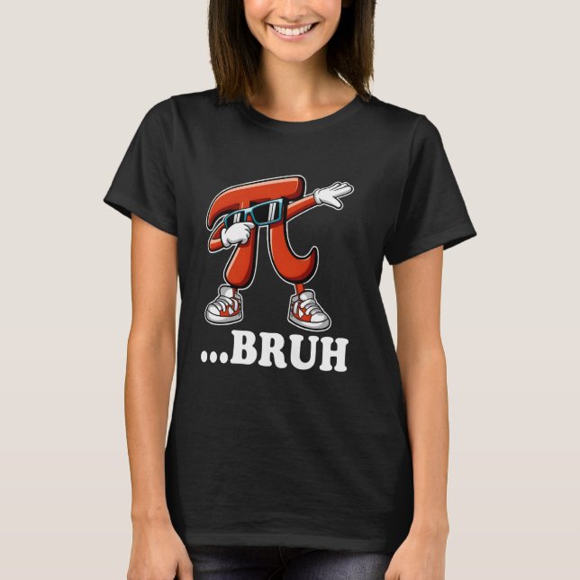 T-shirt Bruh Dabbing Funny Pi Symbole enfants garçons Math (Devant)