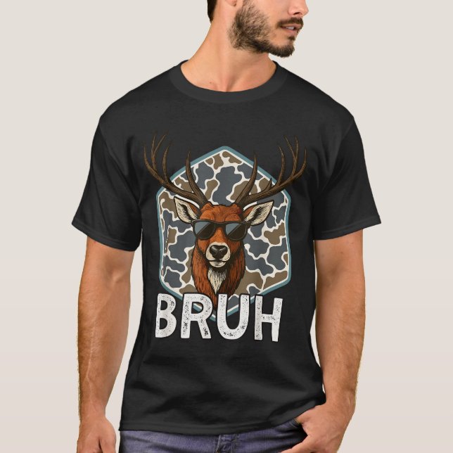 T-shirt Bruh Deer Hunter Funny Deer Hunting Camo Men Teens (Devant)
