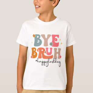 T-shirt Bruh Enseignant Joyeux Jour De L'École Enseignant 