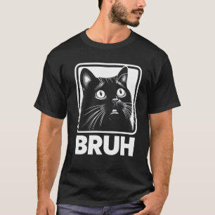 T-Shirt Bruh Funny Meme
