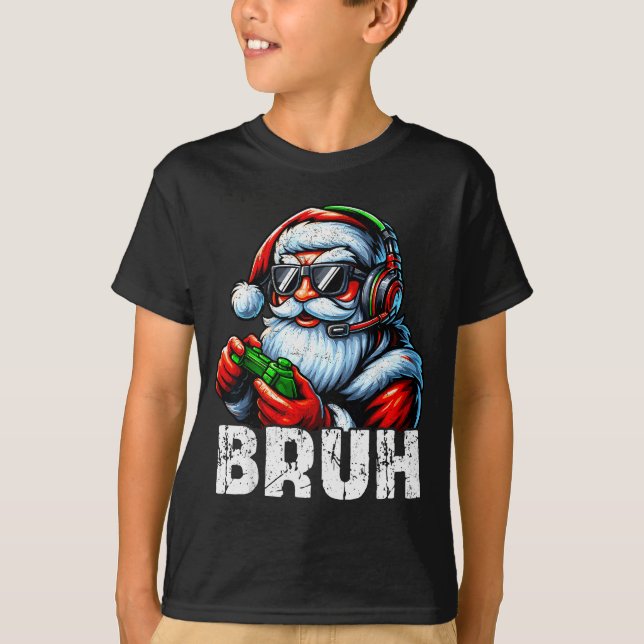 T-shirt Bruh Funny Santa Gaming Gamer Pjs Christmas Xmas M (Devant)