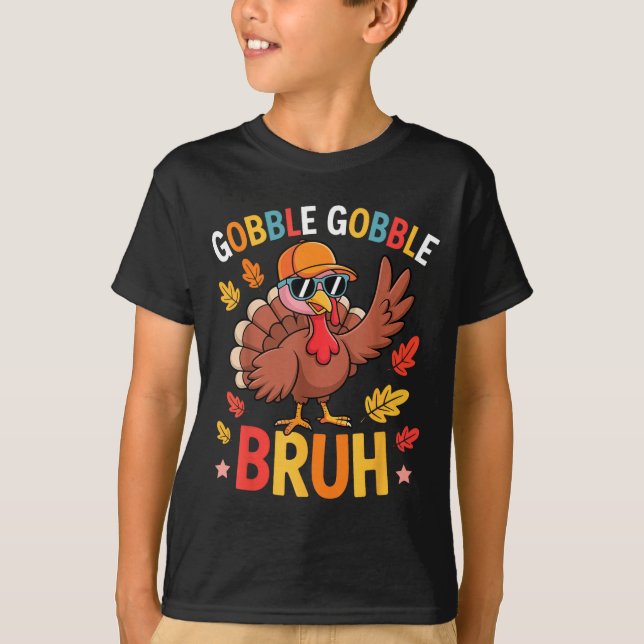 T-shirt Bruh Funny Thanksgiving Turkey Gobble Shirt Boys G (Devant)