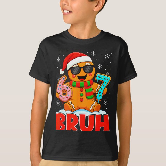 T-shirt Bruh Gingerbread Six Seven 67 Ice Cream Drip Chris (Devant)