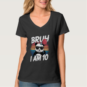 T-shirt Bruh I Am 10 Panda Kids 10th Birthday Party Retro