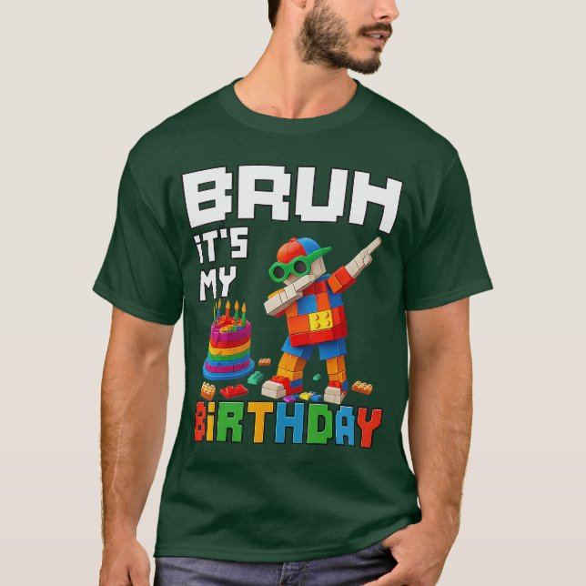 T-shirt Bruh Its My Birthday Master Builder Block Brick Me (Devant)