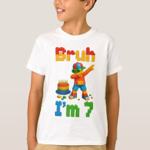 Bruh j'ai 7 ans – Anniversaire drôle pour enfants
