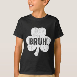 T-shirt Bruh Meme Drôle Dire Bro Salutation Ado Garçon St