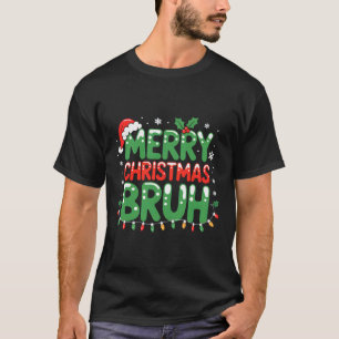 T-shirt Bruh Mème Drôle Dire Bro Salutation Ados garçons H