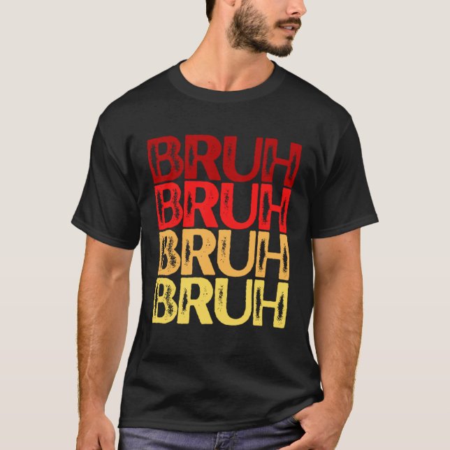 T-shirt Bruh Multi Color Red Yellow Bruh (Devant)