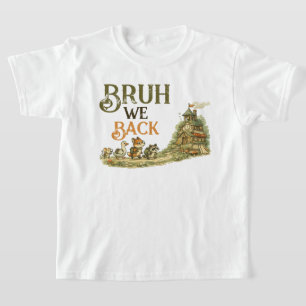 T-shirt Bruh On Rentre Animaux de la Forêt École