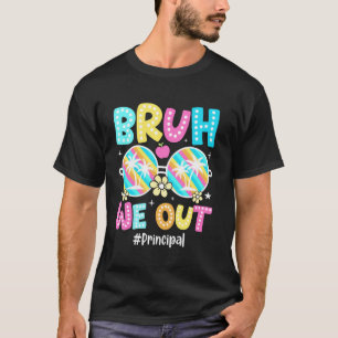 T-shirt Bruh On Se Casse Principal Heureux Dernier Jour D'