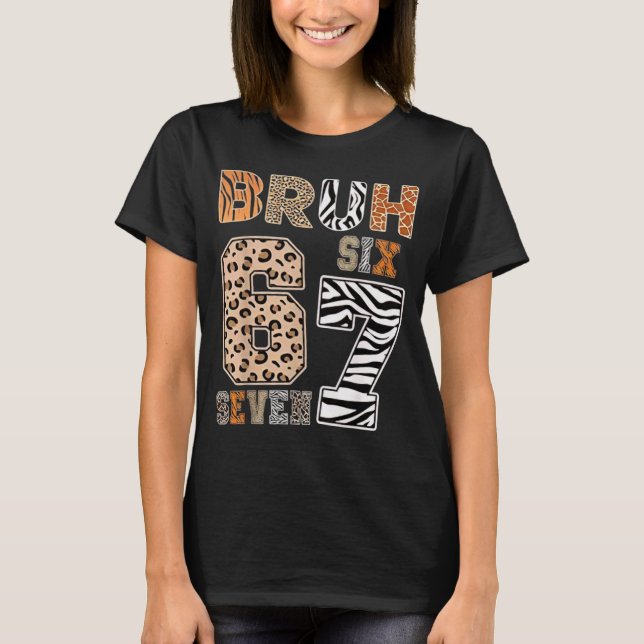 T-shirt Bruh Six Seven 67 Meme Tee Wild Animal Print Kids  (Devant)