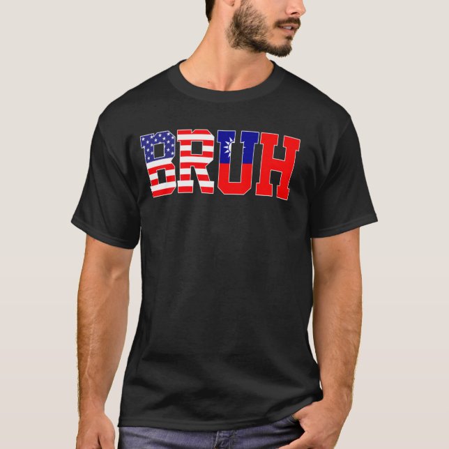 T-shirt Bruh USA Taiwan Pays Drapeau Américain Taïwan Gi (Devant)