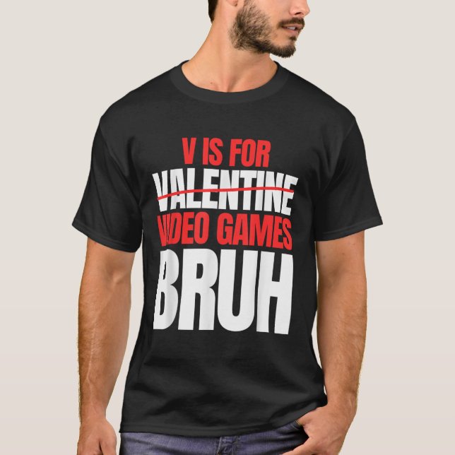 T-shirt Bruh V est pour jeux vidéo Valentines Day Kids Boy (Devant)
