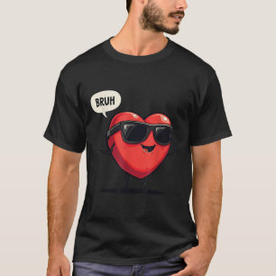 T-shirt Bruh Valentines Day Coeur Humour Mème Hommes Femme