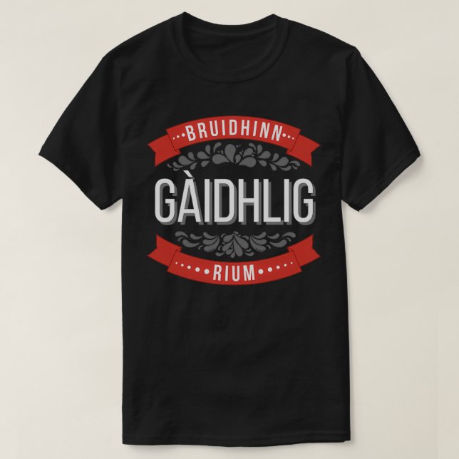 T-shirt Bruidhinn Gaidhlig rium Speak Gaelic with me red b (Design devant)
