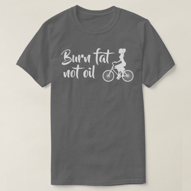 T-shirt Brûler graisse pas à l'huile vélo vélo vélo MTB E- (Design devant)