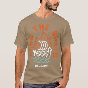 T-shirt Brûler Les Bateaux