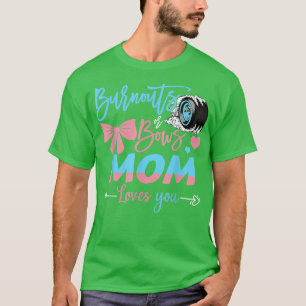 T-shirt Brûler Ou Bows Maman Vous Aime Révéler Le Sexe