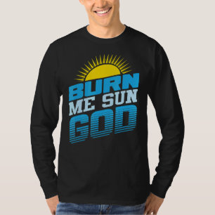 T-shirt Brûlez-moi Sun God Beach Vacances d'été Hommes Fem