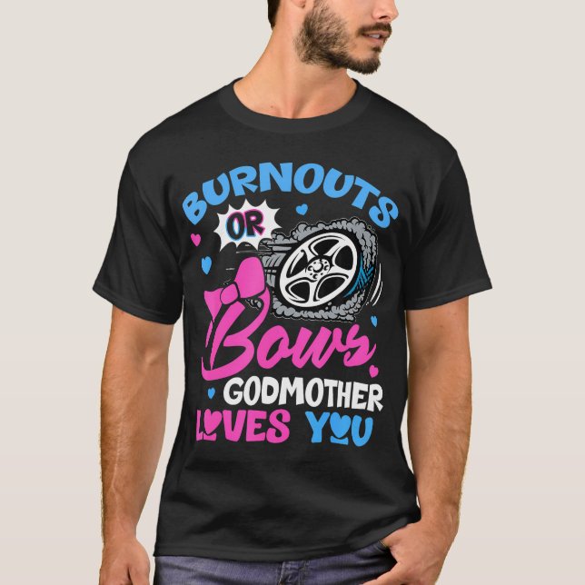 T-shirt Brûlure Ou Bows Godmère Vous Aime Révéler Le Sexe (Devant)