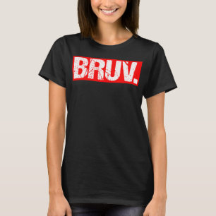 T-shirt Bruv Meme Drôle Dire Frère Salutation Ados garçons