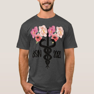 T-shirt BSN 2022 Bachelor Of Science In Nursing Graduate P