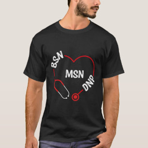 T-shirt Bsn Msn Dnp Stethoscope Dnp Docteur Appréciation N