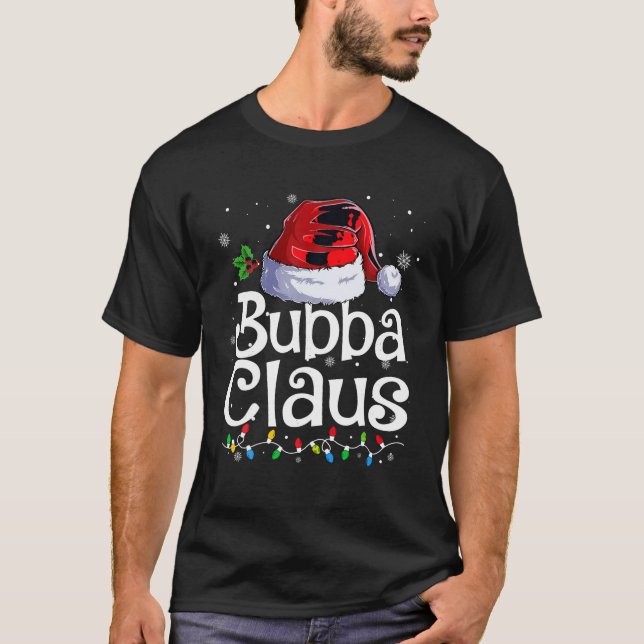 T-shirt Bubba Claus Xmas Père Noël Correspondant Famille N (Devant)
