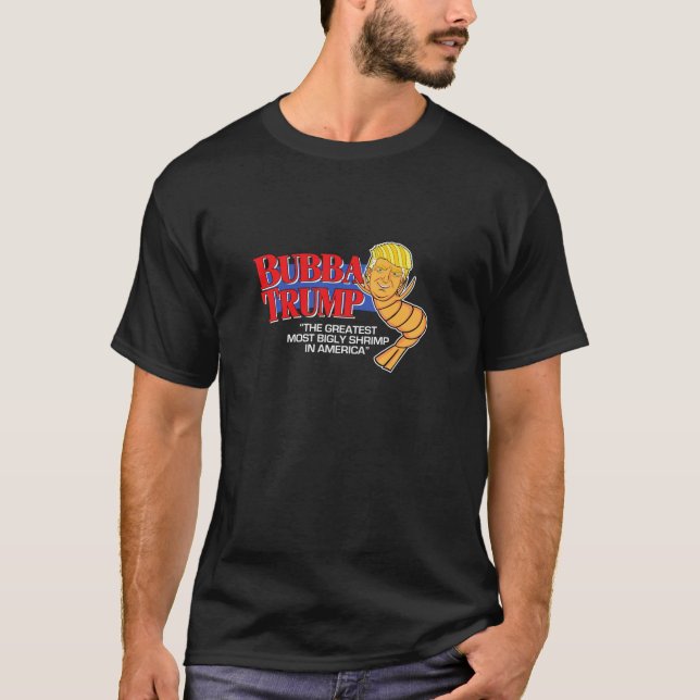 T-shirt Bubba Trump Grandes crevettes de grande taille Amé (Devant)