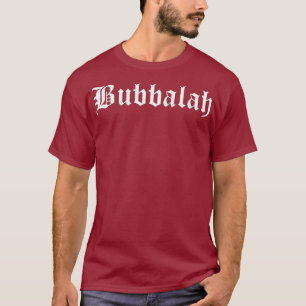 T-shirt Bubbalah Yiddish Juif Cher bébé enfant Bubbala