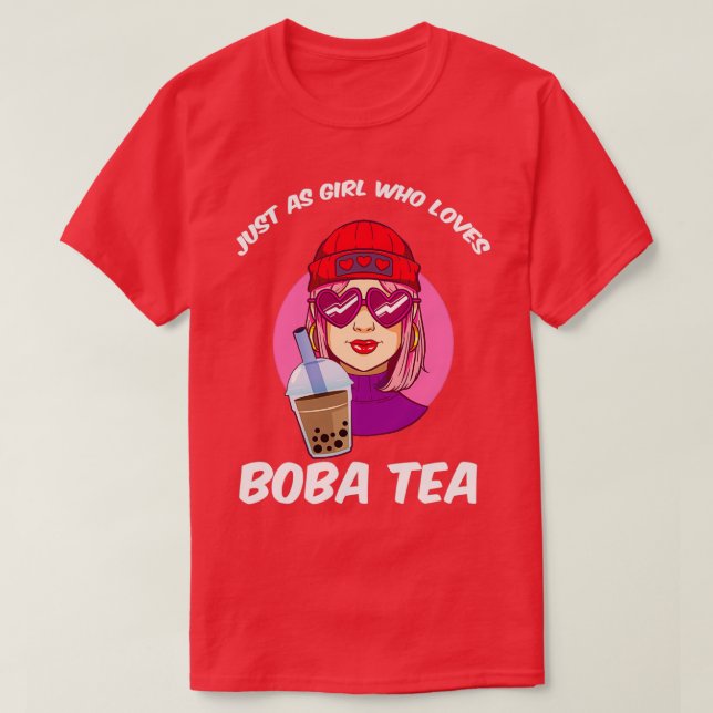 T-shirt Bubble Tea Don pour une femme Juste une fille qui  (Design devant)
