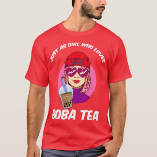 T-shirt Bubble Tea Don pour une femme Juste une fille qui 